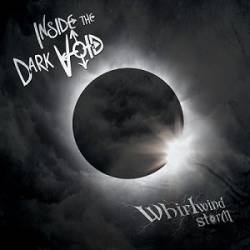 Whirlwind Storm : Inside the Dark Void